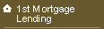 1st Mortgage Lending
