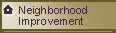 Neighborhood Improvement